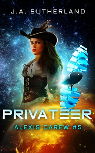 Privateer - Alexis Carew #5