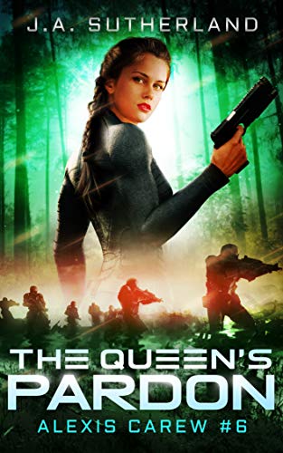 The Queen's Pardon - Alexis Carew #6