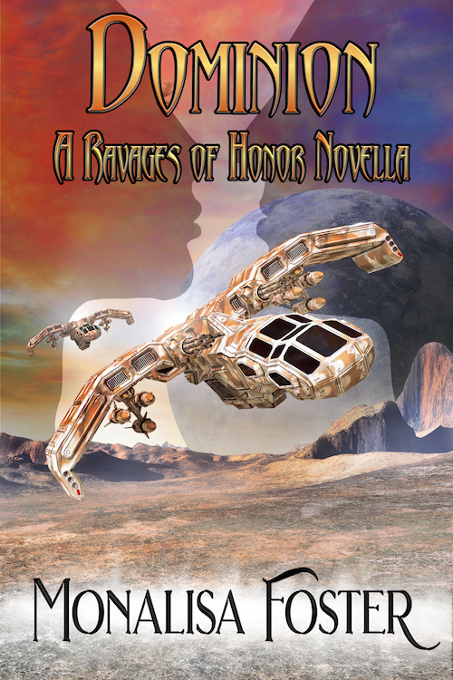 Dominion: A Ravages of Honor Novella
