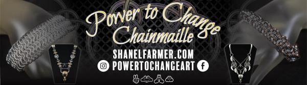 Power To Change Chainmaille