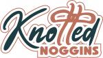Knotted Noggins