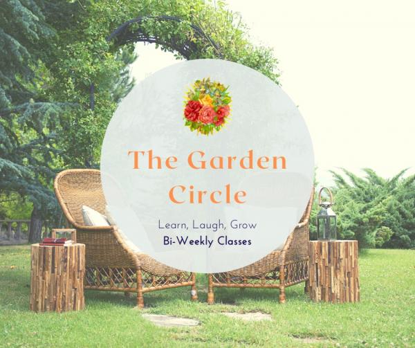 The Garden Circle Webinar