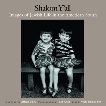 Shalom Y'all:  Images of Jewish Life in the American South (Sold out) picture