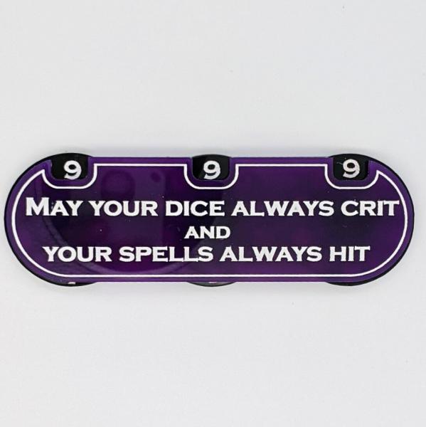 May Your Dice Always Crit