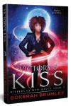 Victory's Kiss by Bokerah Brumley
