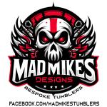 Mad Mikes Tumblers
