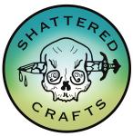 Shattered Crafts