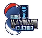 Reeds Wayward Collectibles