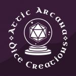 Attic Arcana Dice Creations