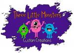 Three Little Monsters Custom Creations
