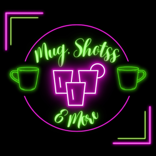 Mug shotss n more