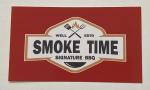 SMOKE TIME  SIGNATURE BBQ