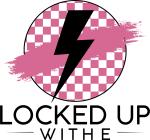 Locked up with E