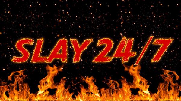 Slay 247