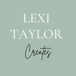 Lexi Taylor Creates