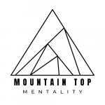 Mountain Top Mentality