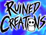 Ruined Creations