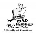 Mad As A Hatter Bits & Bob’s