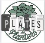 PLATES 2 PLANTERS