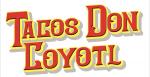 Tacos Don Coyotl