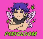 Pixigloom