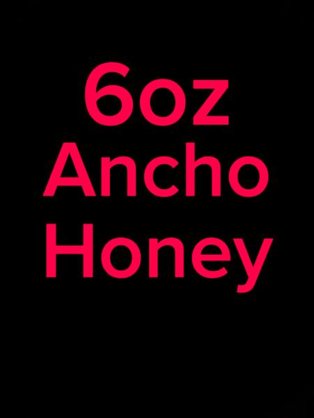 6oz Ancho Honey picture