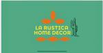 La Rústica Home Decor