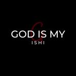 God is My Ishi Co