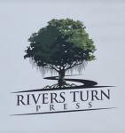 Rivers Turn Press