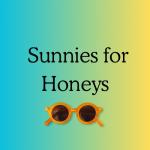 Sunnies for Honeys