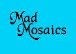 Mad Mosaics