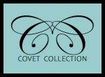 Covet Collection