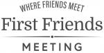 First Friends Meeting