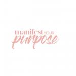 Manifest Your Purpose