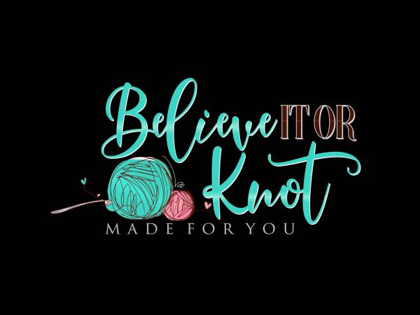 Believe It Or Knot