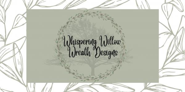 Whispering Willow Wreath Designs