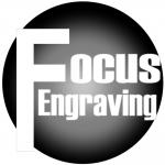 Focus Engraving