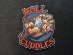 "Roll for Cuddles" Cerberus 4" Vinyl Decal