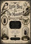 Little Bird and The Monster