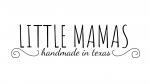 Little Mamas