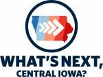 What's Next, Central Iowa?