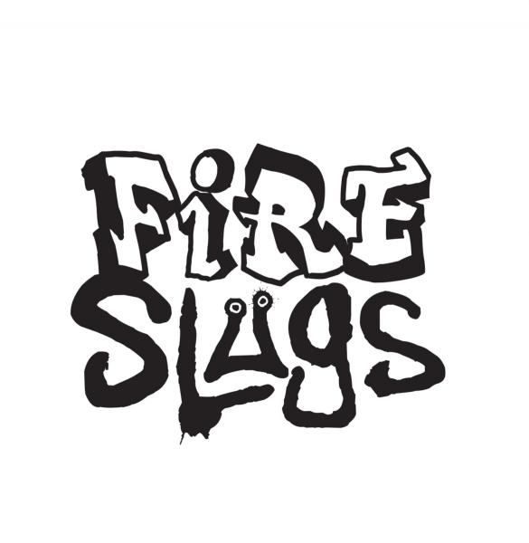 Fire Slugs
