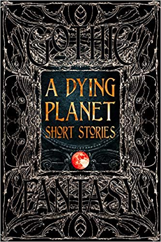 A Dying Planet, Short Stories Anthology picture