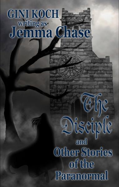 The Disciple and Other Stories of the Paranormal picture