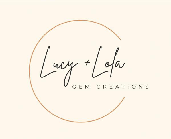 Lucy + Lola Gem Creations