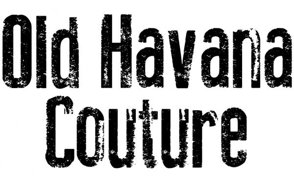 Old Havana Couture LLC