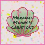Mermaid Munna’s Creations