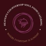 Heaven's Countertop Soul Food Catering