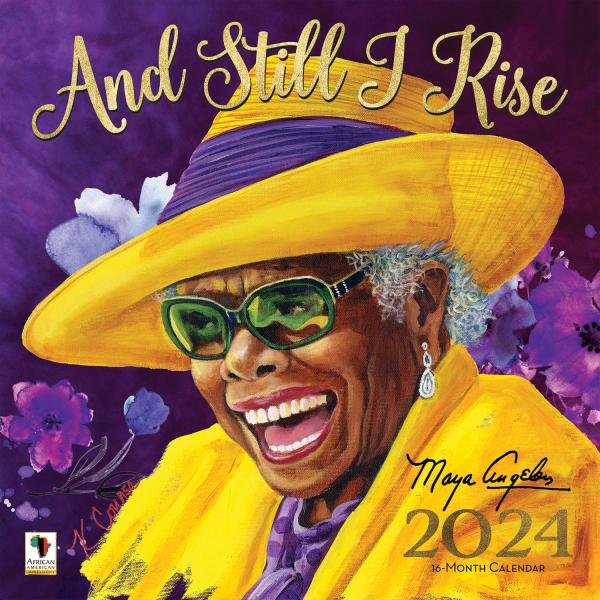 "Still I Rise" 2024 Wall Calendar