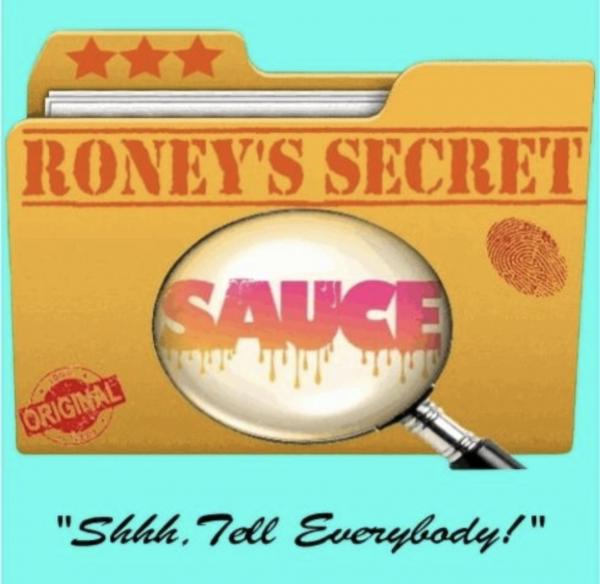 Roney's Secret Sauce